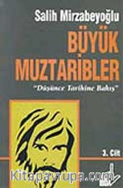 Büyük Muztaribler 3