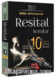 2017 KPSS Eğitim Bilimleri Resital Sorular Fasikül Fasikül Son 10 Yıl Çözümlü Çıkmış Sorular