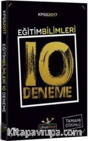 2017 KPSS Eğitim Bilimleri 10 Deneme Tamamı Çözümlü