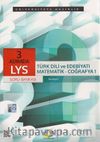 LYS 3 Adımda Türk Dili ve Edebiyatı Matematik-Coğrafya 1