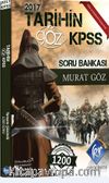 2017 KPSS Tarihin Gözü Tamamı Çözümlü Soru Bankası