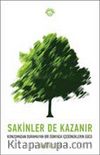 Sakinler de Kazanır