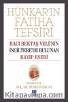 Hünkarın Fatiha Tefsiri & Hacı Bektaş Veli'nin İngiltere'de Bulunan Kayıp Eseri
