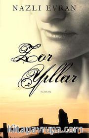 Zor Yıllar