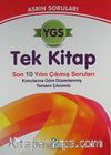 2013 YGS Tek Kitap Asrın Soruları & Son 10 Yılın Çıkmış Soruları Konularına Göre Düzenlenmiş Tamamı Çözümlü