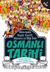 Osmanlı Tarihi -7 & Osmanlı Devleti'nin Gerileme ve Dağılma Dönemi