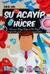 Şu Acayip Hücre
