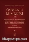 Osmanlı Mimarisi 1. Cilt (A)