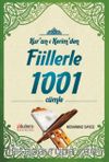 Kur'an-ı Kerim'den Fiillerle 1001 Cümle  