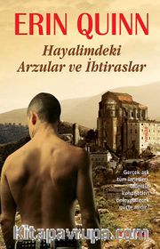 Hayalimdeki Arzular ve İhtiraslar