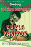 Kukla Yaşıyor / Bizi Kimse Korkutamaz