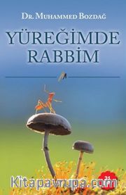 Yüreğimde Rabbim