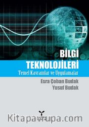 Bilgi Teknolojileri / Temel Kavramlar ve Uygulamalar