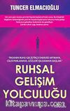 Ruhsal Gelişim Yolculuğu