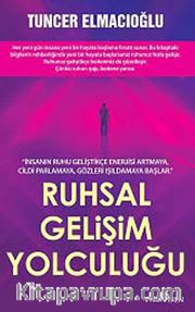 Ruhsal Gelişim Yolculuğu