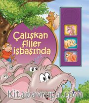 Çalışkan Filler İşbaşında
