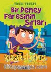 Bir Deney Faresinin Sırları & Kızlar Giremez ( Köpekler Girebilir)