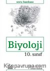 10. Sınıf Biyoloji Soru Bankası