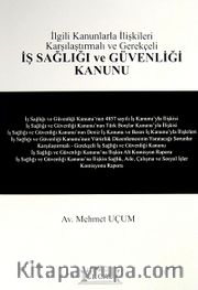 İş Sağlığı ve Güvenliği Kanunu