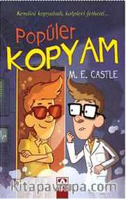 Popüler Kopyam / Klon Günlükleri 1