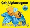 Çok Uykucuyum