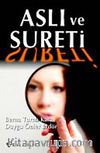 Aslı ve Sureti
