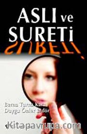 Aslı ve Sureti