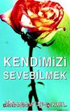 Kendimizi Sevebilmek