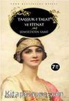 Taaşşuk-ı Talat ve Fitnat cep boy