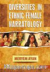 Diversities İn Ethnic Female Narratology