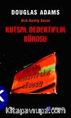 Kutsal Dedektiflik Bürosu / Dirk Gently Serisi cep boy