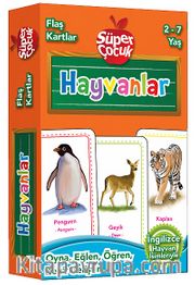 Flaş Kartlar - Hayvanlar <br /> Oyna-Eğlen-Öğren-Zeka Geliştir (2-7 Yaş)