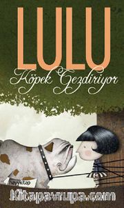Lulu Köpek Gezdiriyor