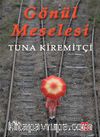 Gönül Meselesi (Ciltli)