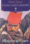 Vatan Yahut Silistre