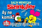 Sizinkiler 8. Kitap / Ay Ne Komik