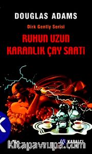 Ruhun Uzun Karanlık Çay Saati cep boy