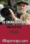 Şu Sinema Dedikleri