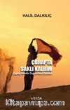 Çorapta Saklı Kalbim & Çağdaş Kürdün Dağ ve Kent Öyküleri