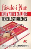 Risale-i Nur Kur'an'ın Malıdır Tekelleştirilemez