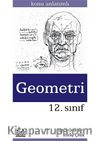 12. Sınıf Geometri Konu Anlatımlı Yardımcı Ders Kitabı