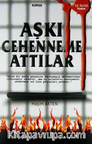 Aşkı Cehenneme Attılar