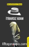 İtibarsız Adam
