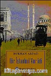 Bir İstanbul Var idi