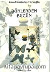 Dünlerden Bugün
