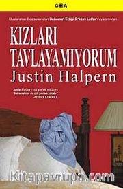 Kızları Tavlamıyorum