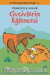 Civcivlerin Eğlencesi / Potter Amca'nın Çiftliği -4