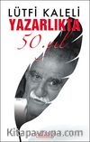 Yazarlıkta 50. Yıl
