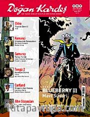 Doğan Kardeş Cilt: 3 Sayı:26 Mart 2010 / Aylık Çizgi Roman Dergisi