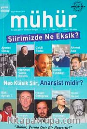 Mühür İki Aylık Şiir ve Edebiyat Dergisi Yıl:6 Sayı:29 Mart-Nisan 2010
